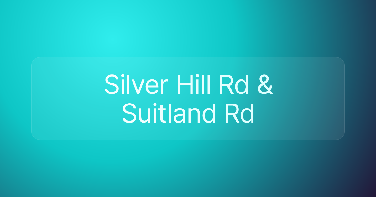 Silver Hill Rd & Suitland Rd