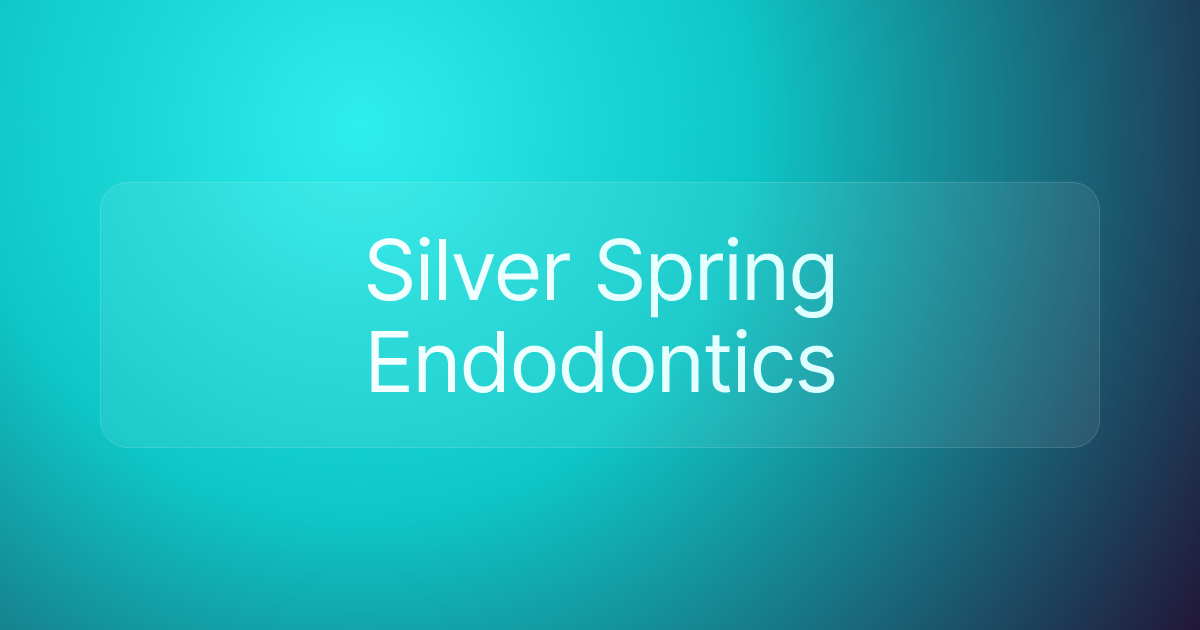 Silver Spring Endodontics