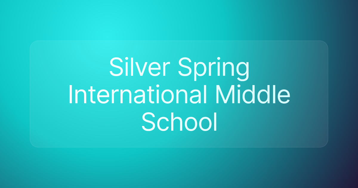 Silver Spring International Middle School