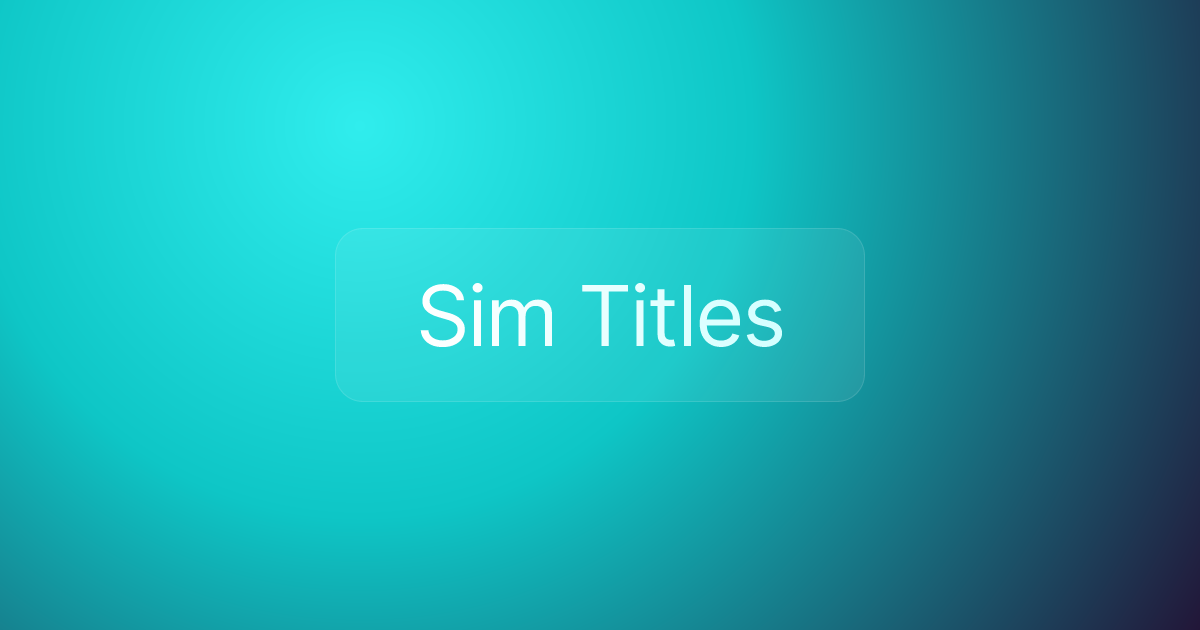 Sim Titles