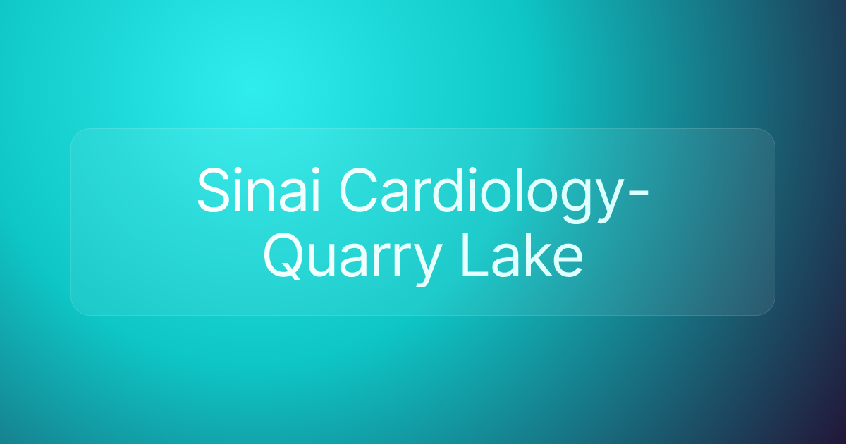 Sinai Cardiology-Quarry Lake