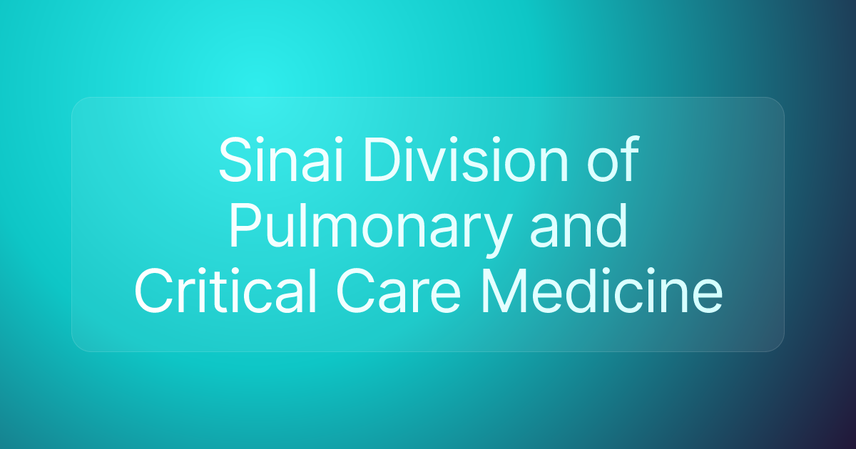 Sinai Division of Pulmonary and Critical Care Medicine