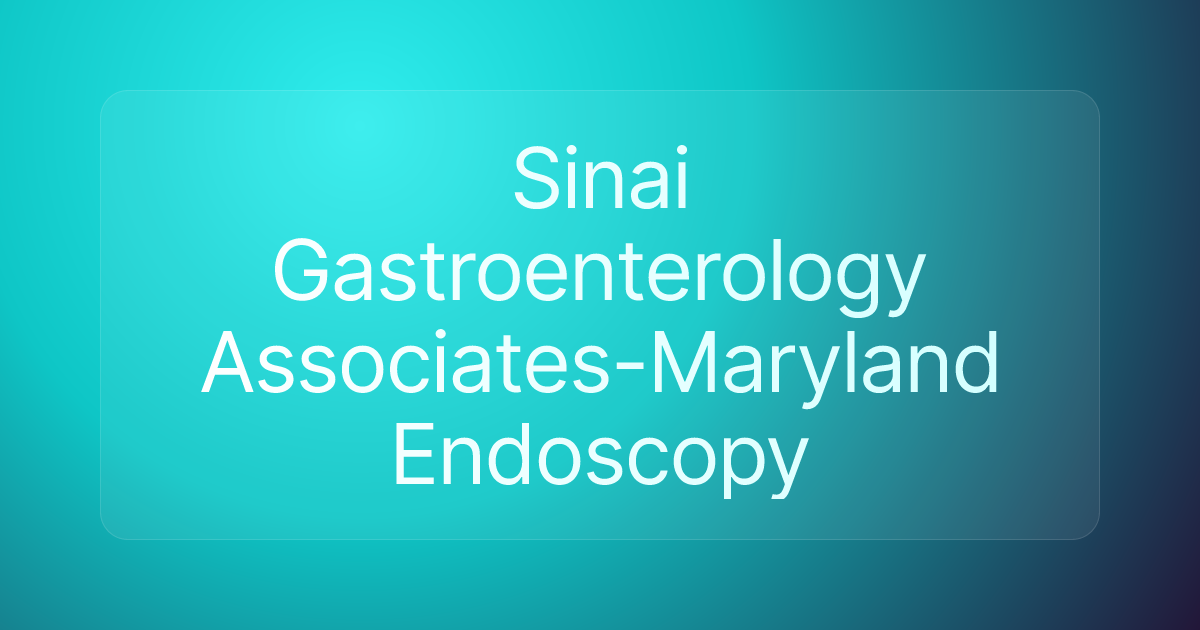 Sinai Gastroenterology Associates-Maryland Endoscopy