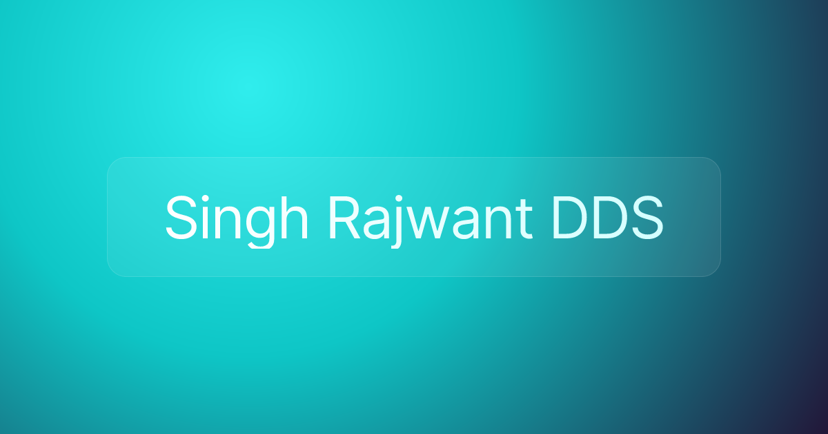 Singh Rajwant DDS