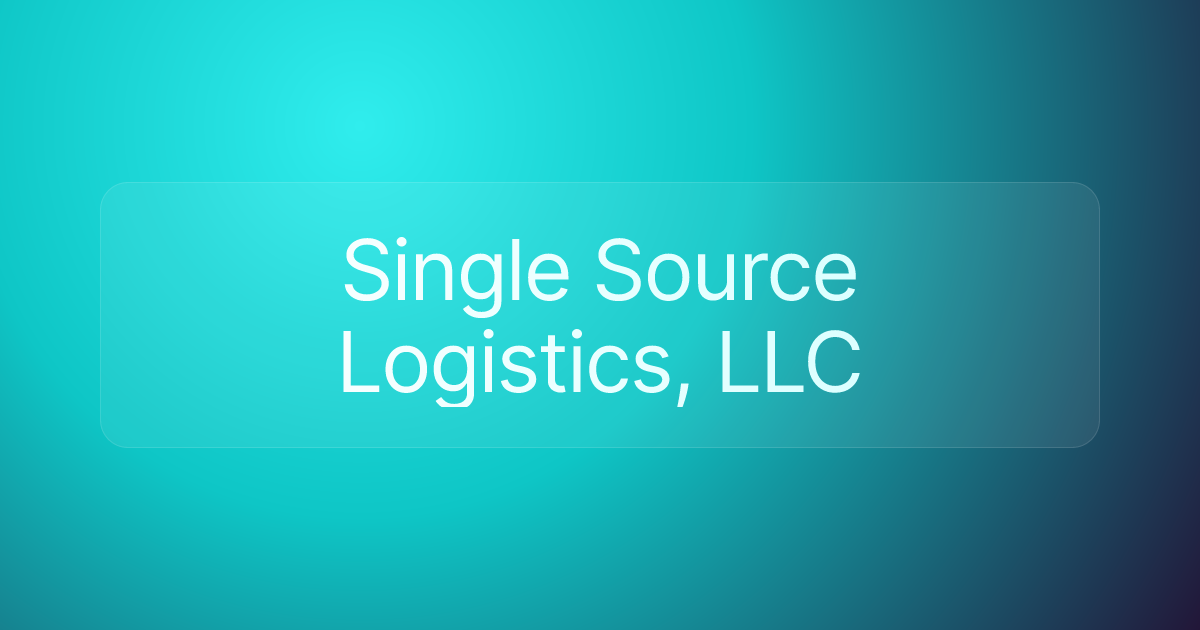 Single Source Logistics, LLC