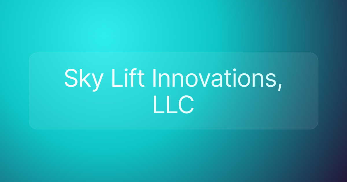 Sky Lift Innovations, LLC