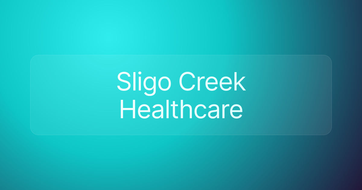 Sligo Creek Healthcare