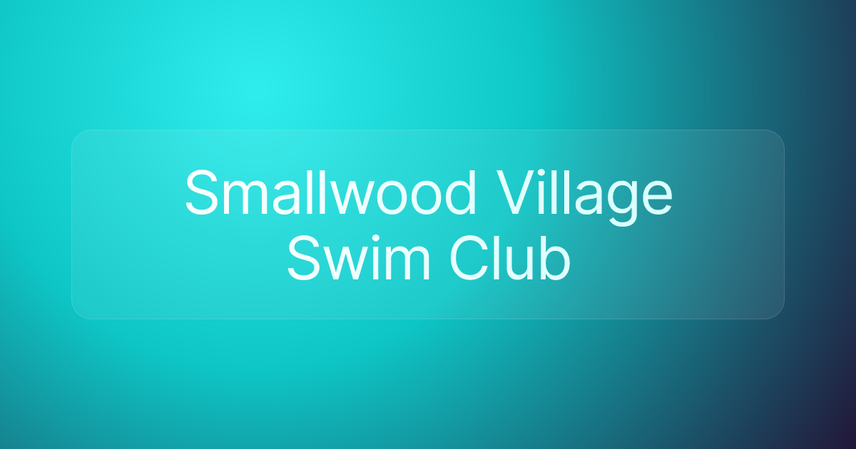 Smallwood Village Swim Club