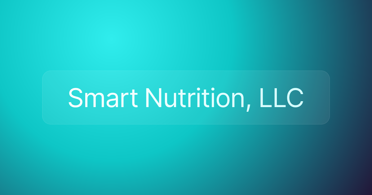 Smart Nutrition, LLC