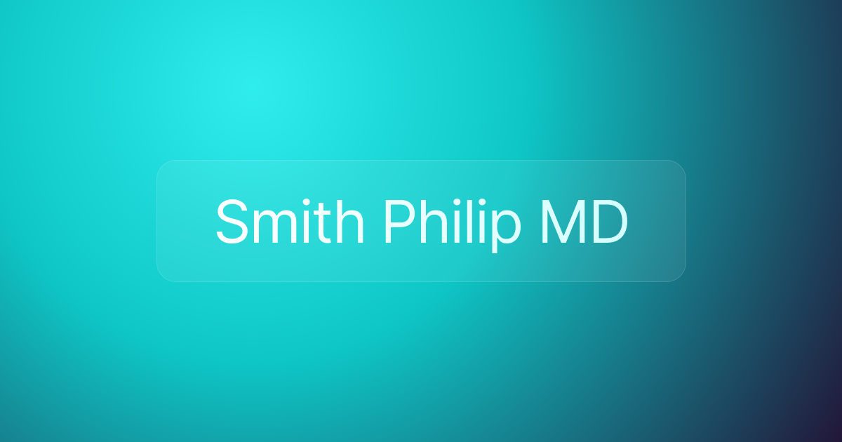 Smith Philip MD