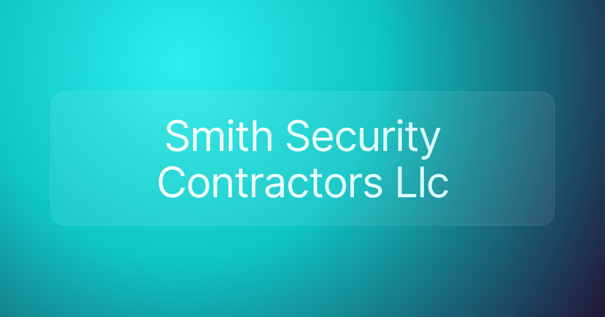 Smith Security Contractors Llc