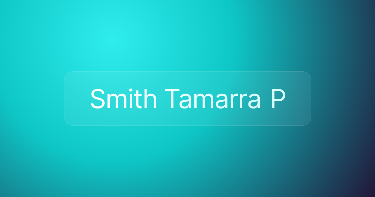 Smith Tamarra P