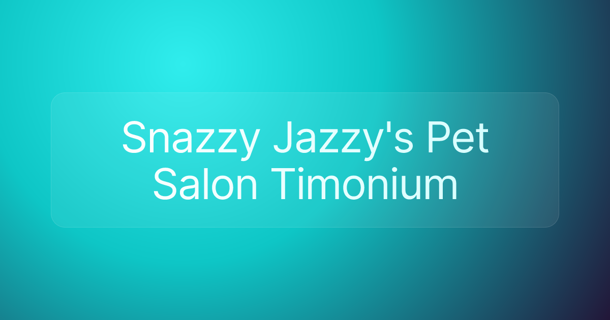 Snazzy Jazzy's Pet Salon Timonium