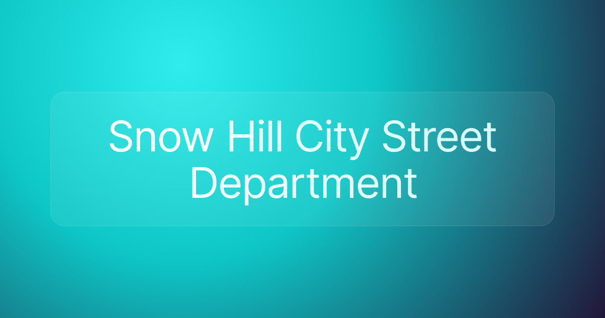 Snow Hill City Street Department
