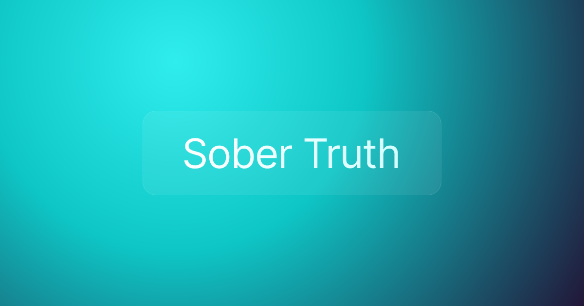 Sober Truth