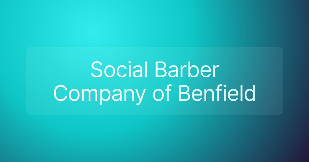 Social Barber Company of Benfield