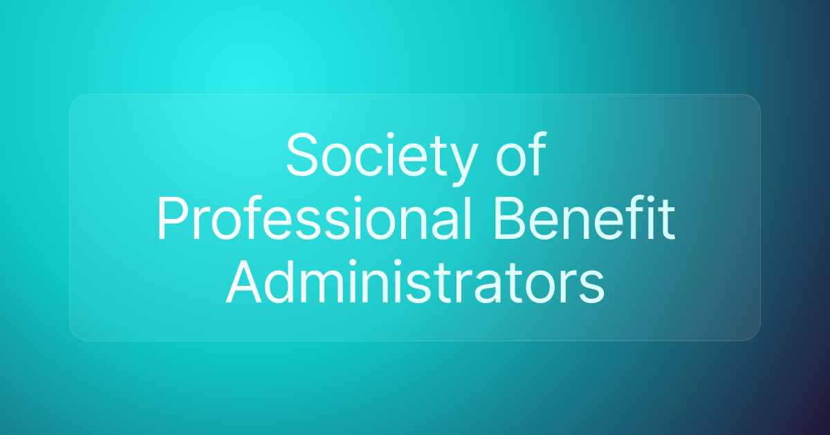 Society of Professional Benefit Administrators