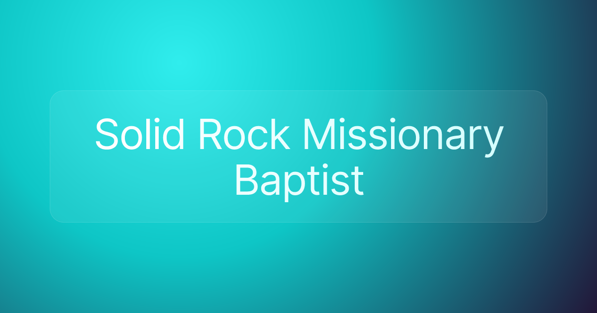 Solid Rock Missionary Baptist