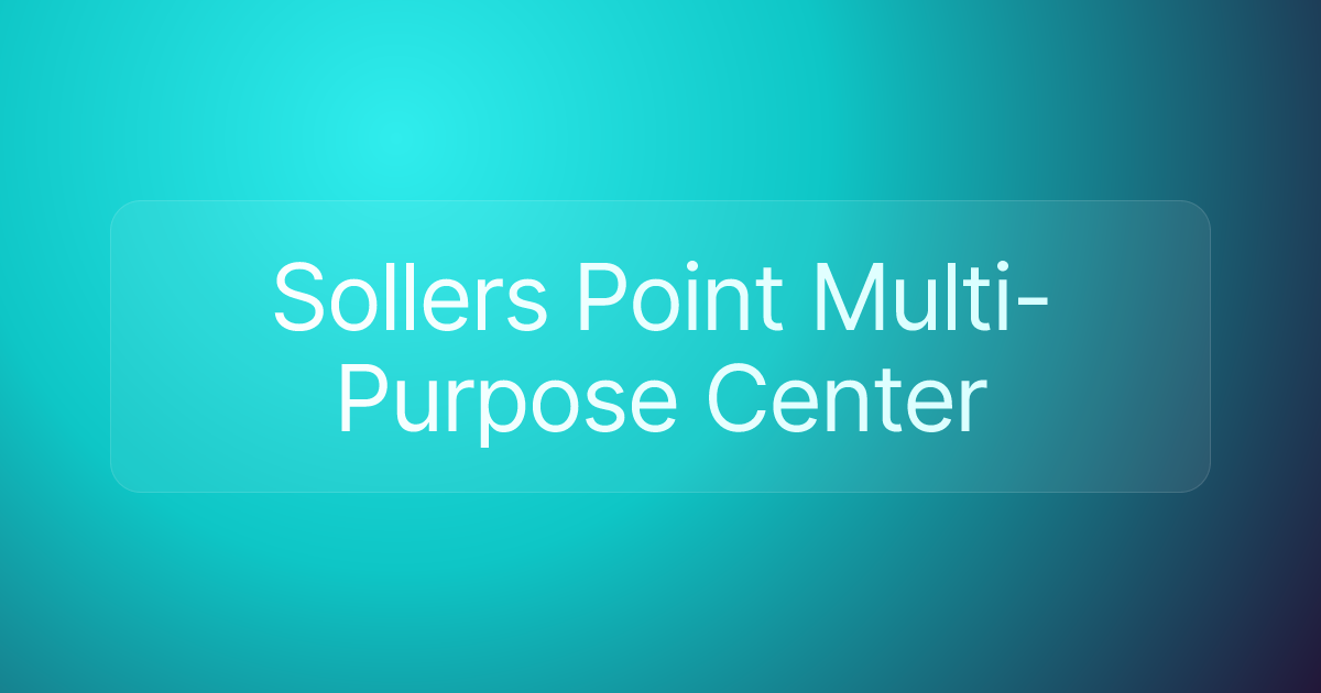 Sollers Point Multi-Purpose Center