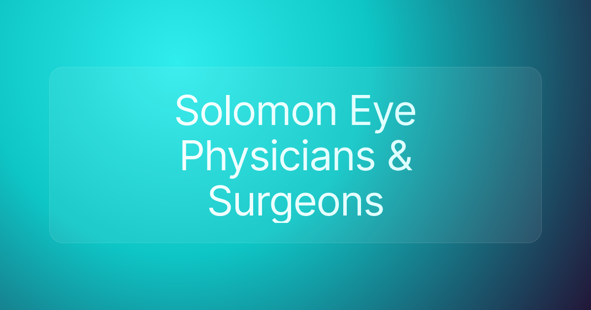 Solomon Eye Physicians & Surgeons