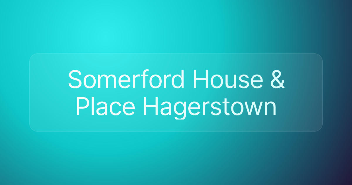 Somerford House & Place Hagerstown