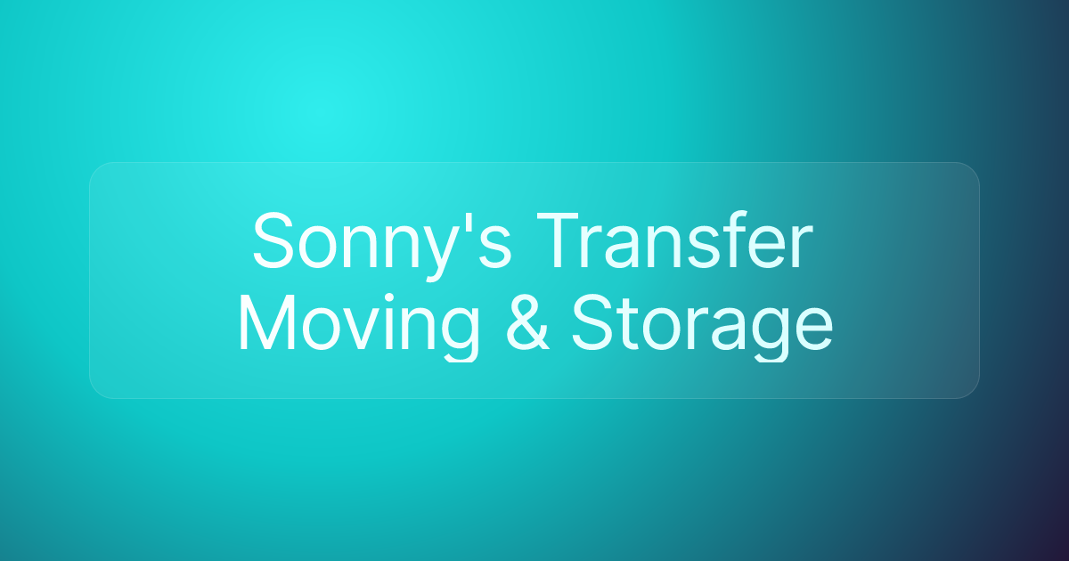 Sonny's Transfer Moving & Storage