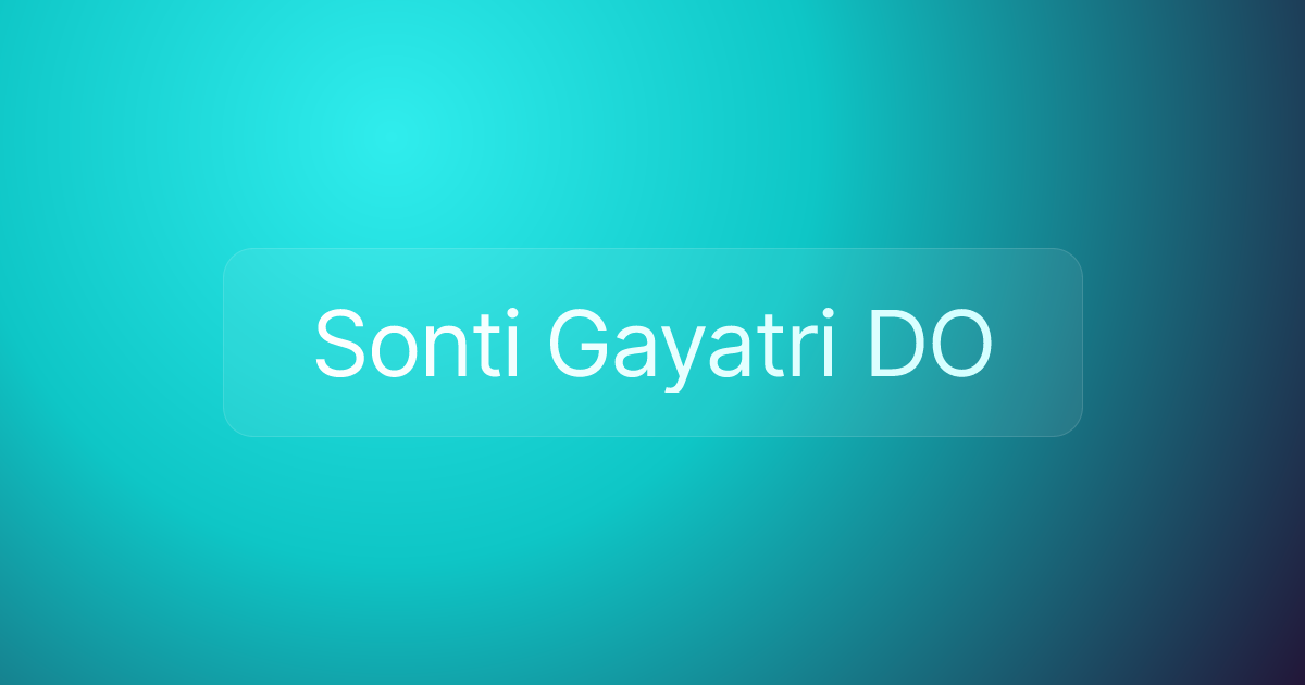 Sonti Gayatri DO