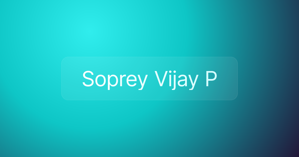 Soprey Vijay P