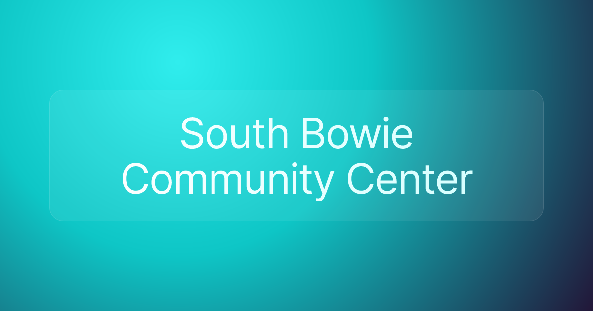 South Bowie Community Center