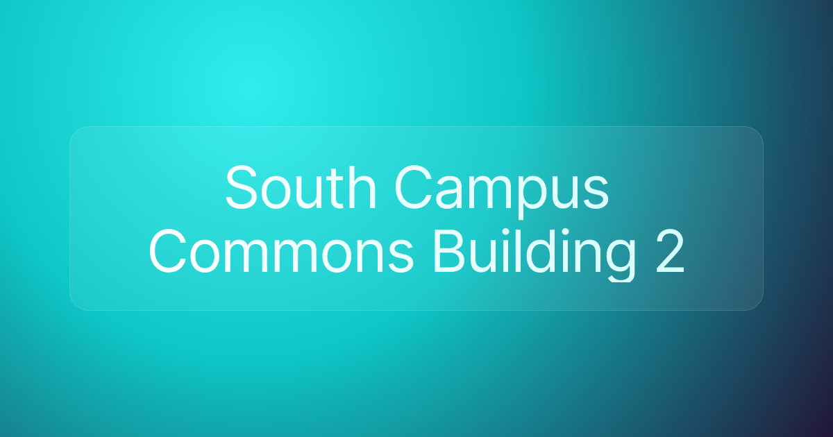 South Campus Commons Building 2