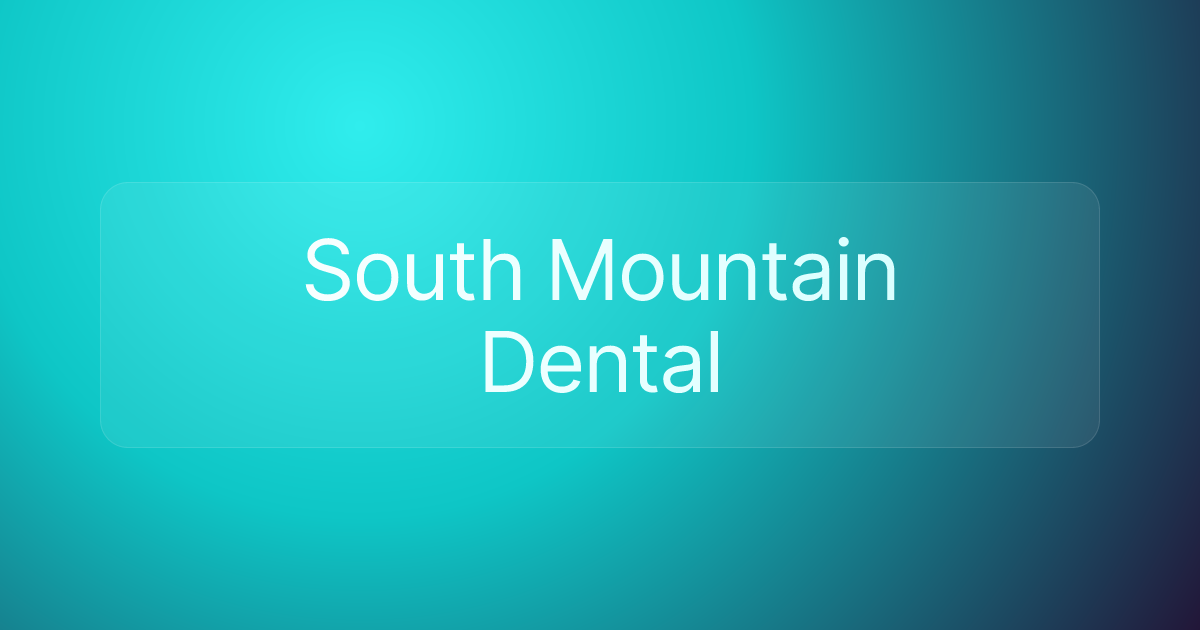 South Mountain Dental