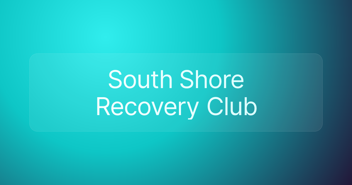 South Shore Recovery Club
