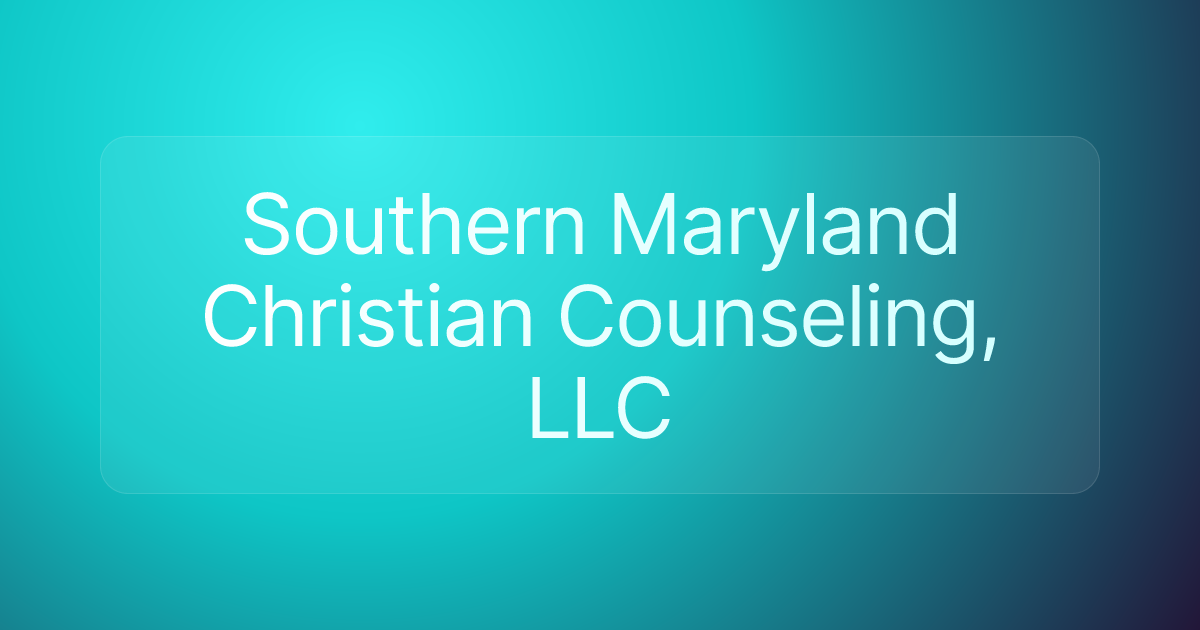 Southern Maryland Christian Counseling, LLC
