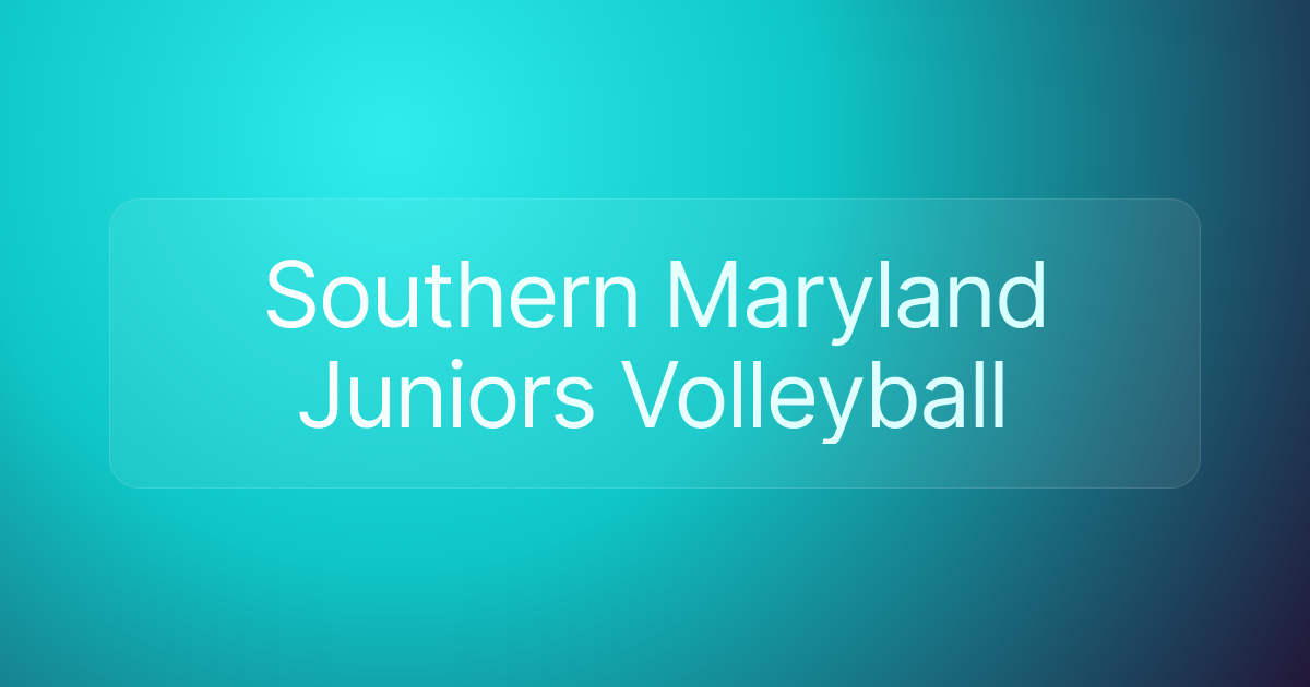 Southern Maryland Juniors Volleyball
