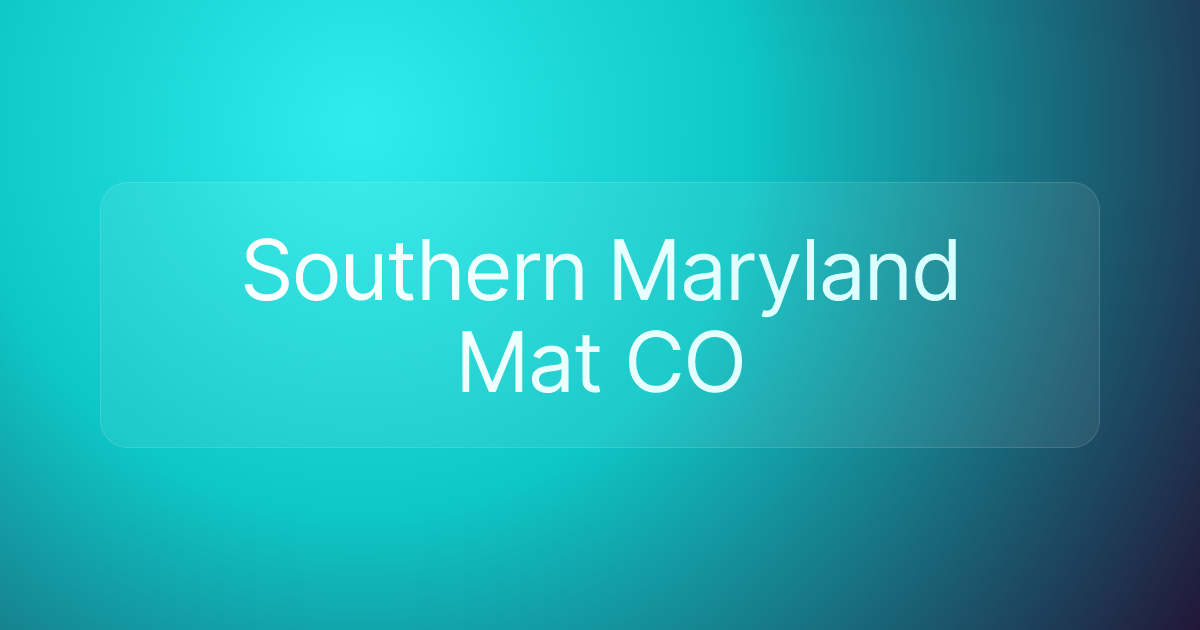 Southern Maryland Mat CO