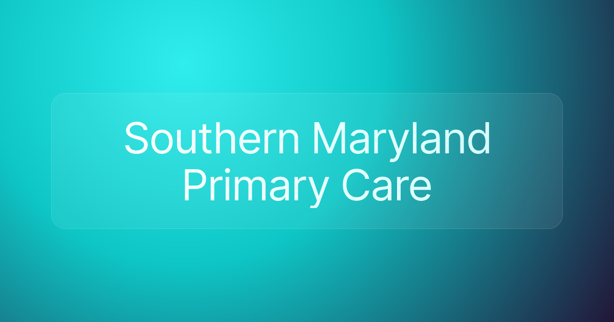 Southern Maryland Primary Care