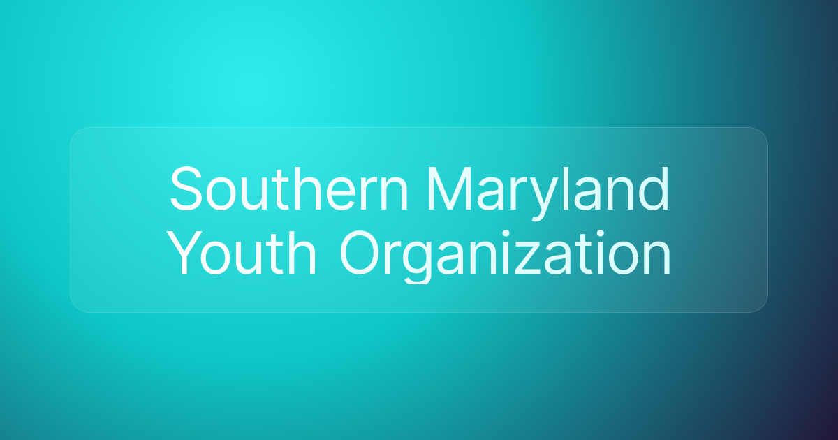 Southern Maryland Youth Organization