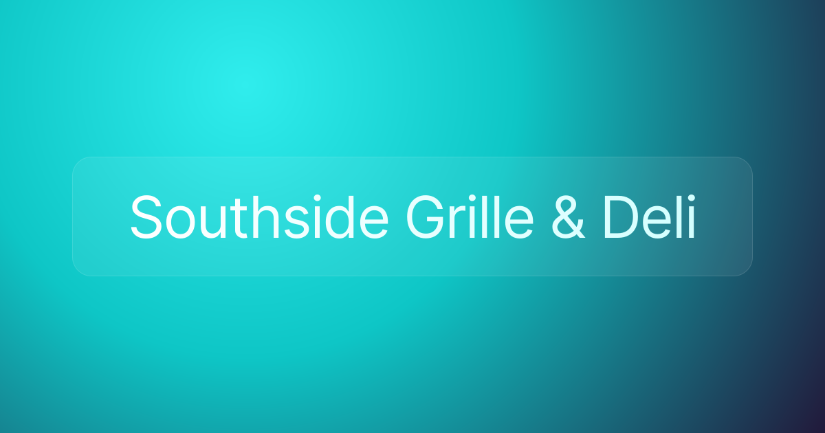 Southside Grille & Deli