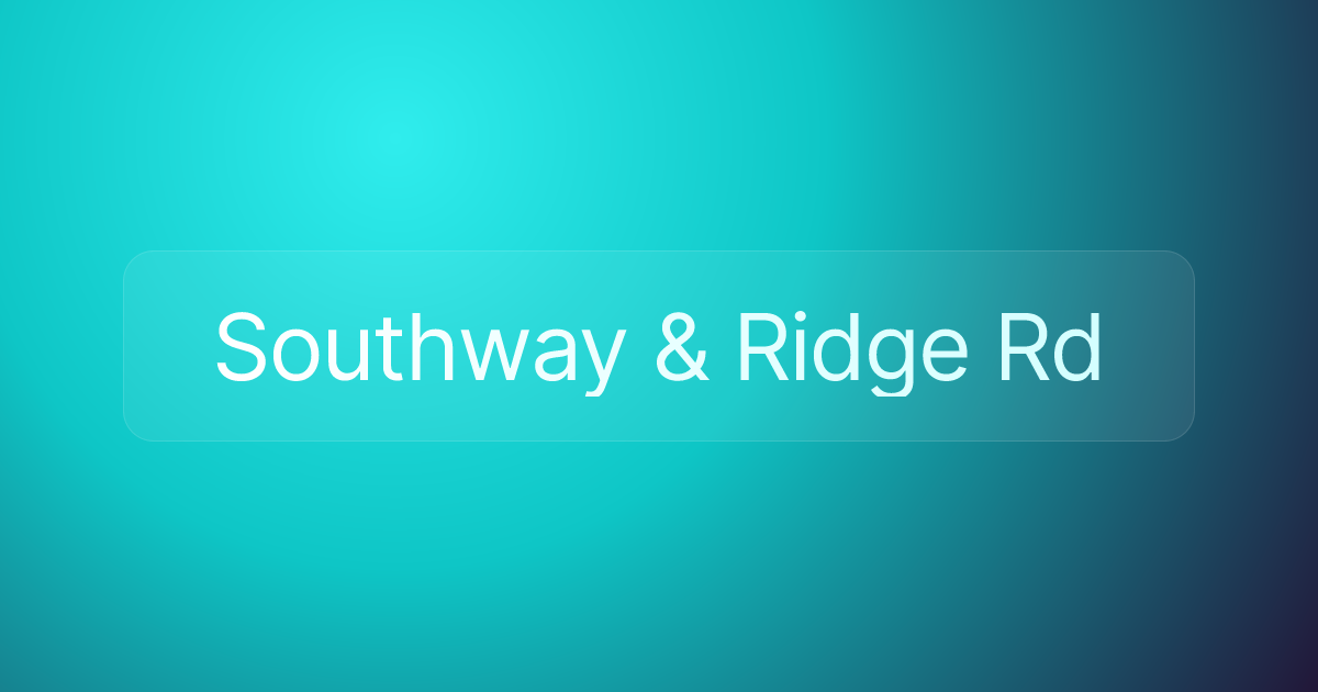 Southway & Ridge Rd