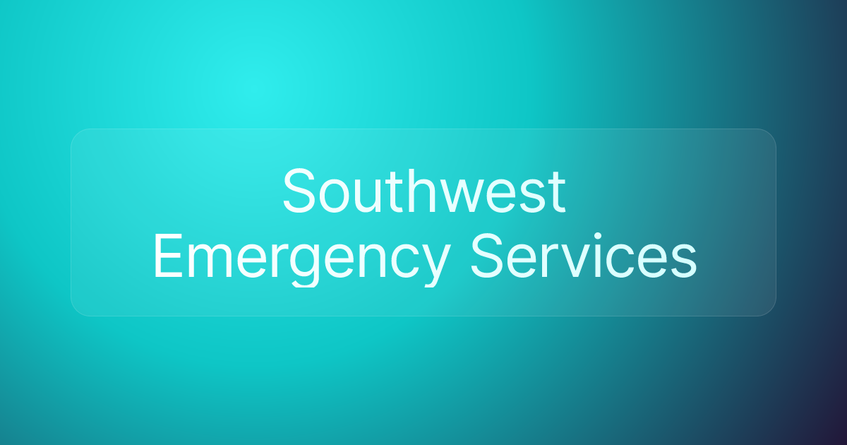 Southwest Emergency Services