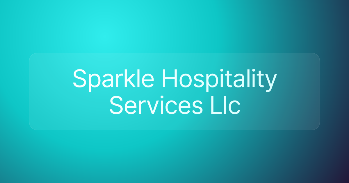 Sparkle Hospitality Services Llc