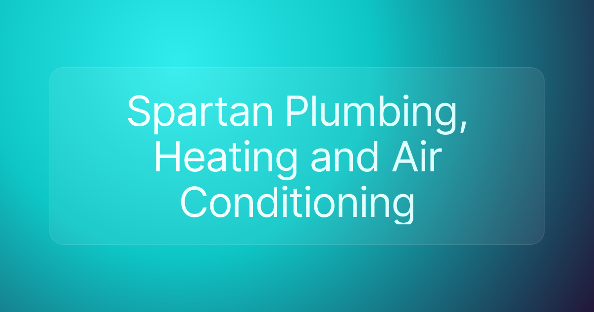 Spartan Plumbing, Heating and Air Conditioning