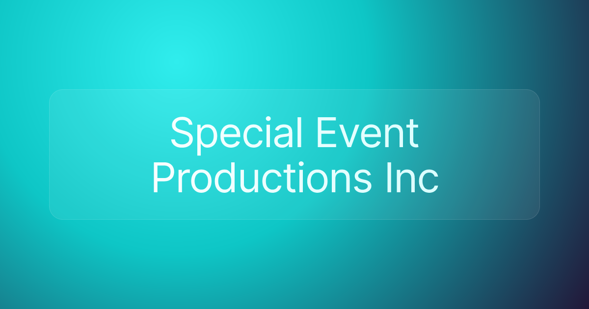 Special Event Productions Inc