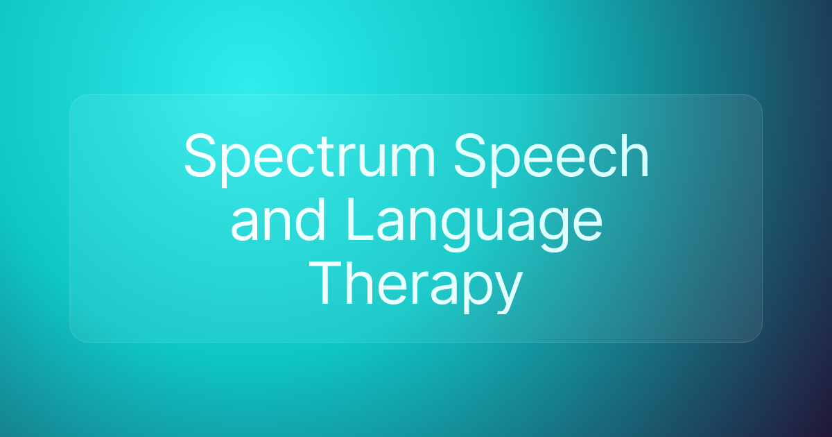 Spectrum Speech and Language Therapy