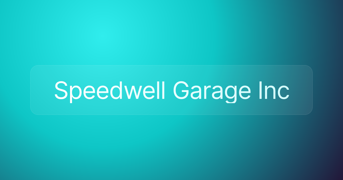 Speedwell Garage Inc