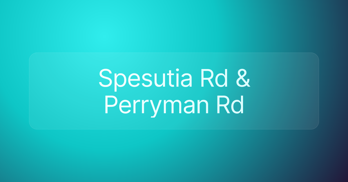 Spesutia Rd & Perryman Rd
