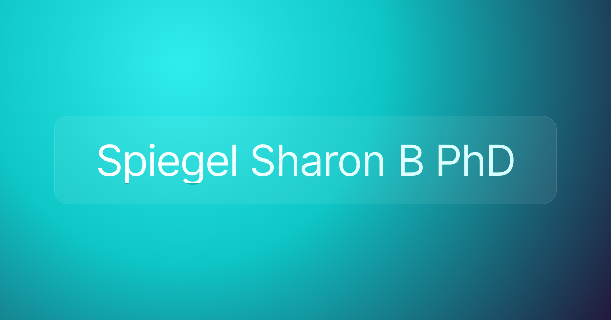Spiegel Sharon B PhD