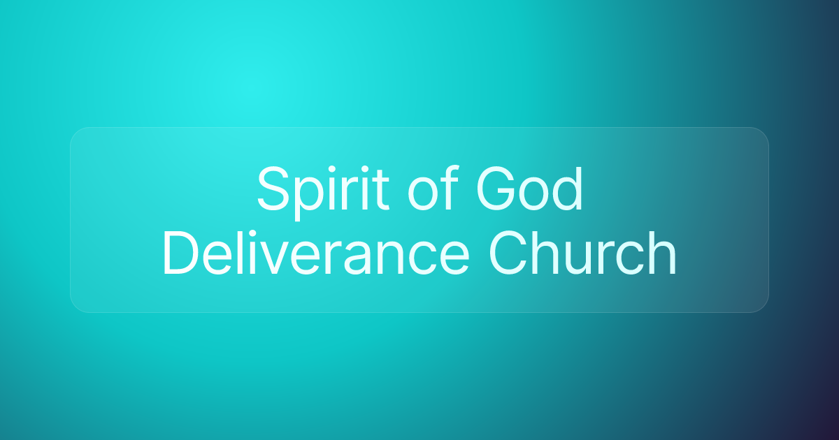 Spirit of God Deliverance Church