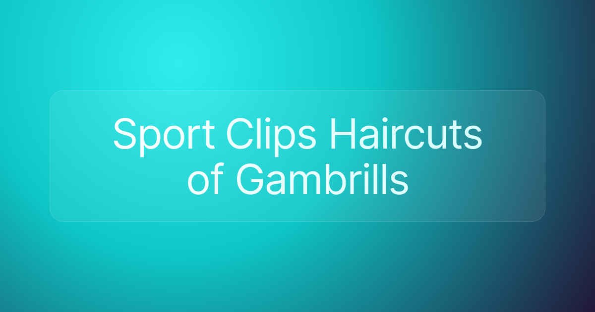 Sport Clips Haircuts of Gambrills