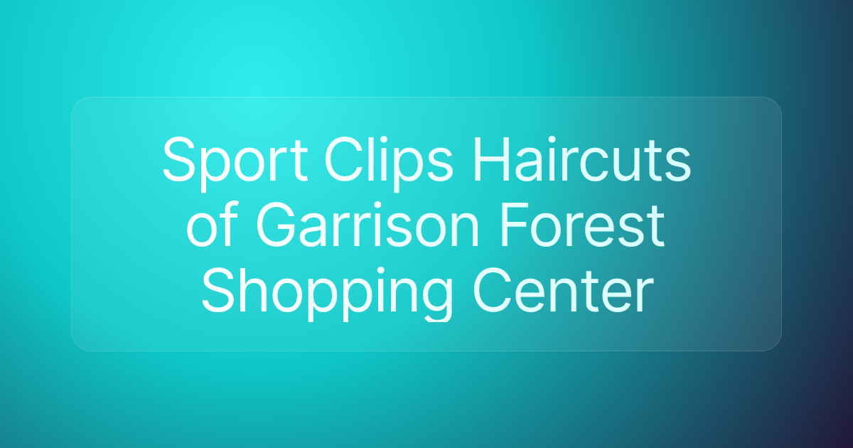 Sport Clips Haircuts of Garrison Forest Shopping Center